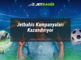 jetbahis kampanyaları